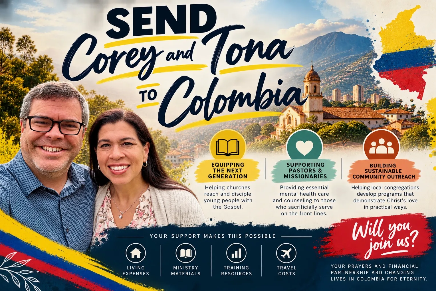 Send Corey and Tona to Colombia